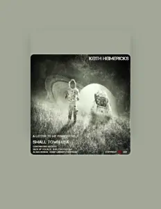 Keith Heimericks을(를) 듣고, 뮤직 비디오를 보고, 약력을 읽고, 투어 일정 등을 확인하세요!