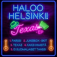 TEXAS - EP - Haloo Helsinki!