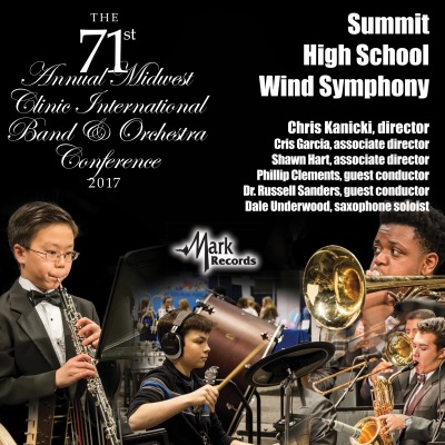 2017 Midwest Clinic: Summit High School Wind Symphony (Live)