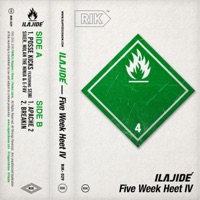 Five Week Heet 4 - Single - Ilajide