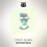 Once Again (Krooner Remix) - Single - Krooner