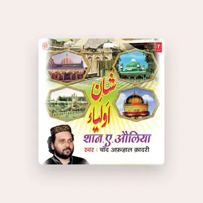 Listen to Chand Afzaal Qadri, watch music videos, read bio, see tour dates & more!