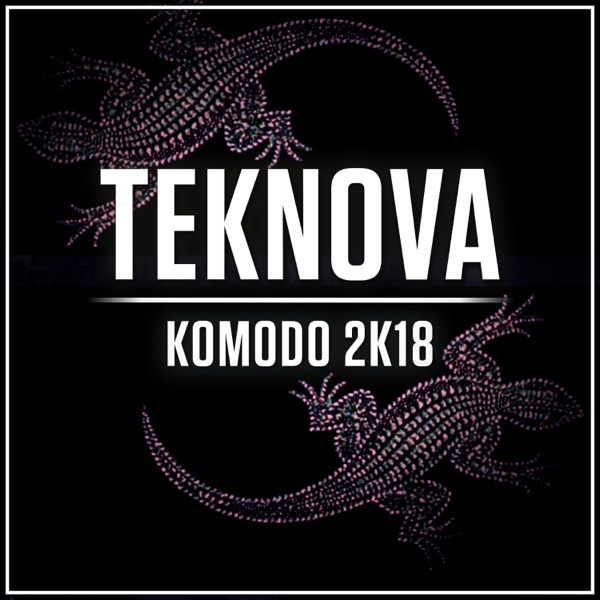 Komodo 2K18 - Single