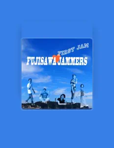 Fujisawa Jammers dinle, müzik videolarını izle, biyografisini oku, tur tarihlerini ve daha fazlasını gör!