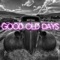 Good Old Days - KPH lyrics