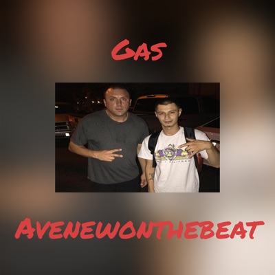 Avenewonthebeat - Gas (feat. Yhung T.O. & Slimmy B)
