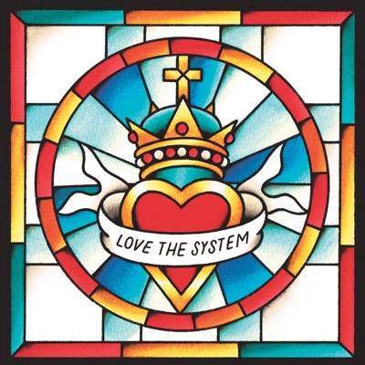 Love the System - EP