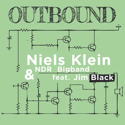Outbound (feat. Jim Black) - NDR Bigband