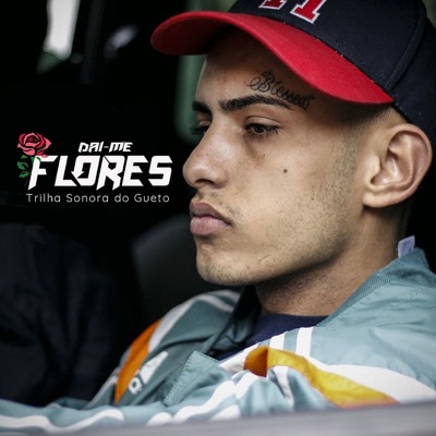 Dai-Me Flores (feat. Pefo) - Single