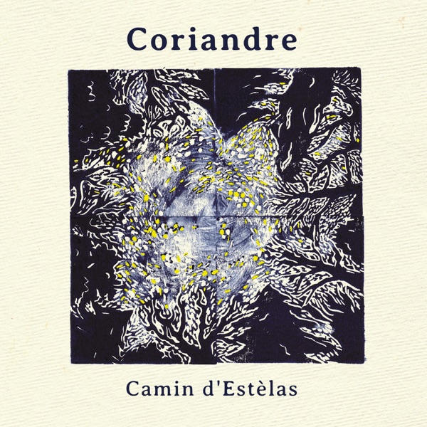 Camin d'estèlas - Coriandre