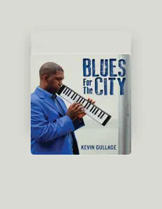Kevin Gullageを聴いたり、ミュージックビデオを鑑賞したり、経歴やツアー日程などを確認したりしましょう！