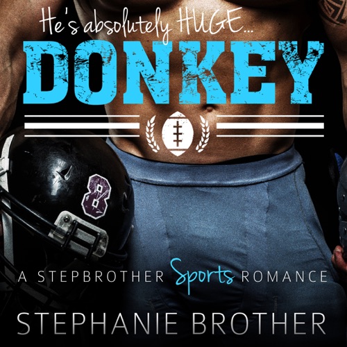 Donkey: A Stepbrother Sports Romance  (Unabridged) cover