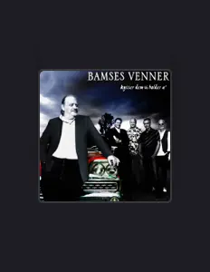 Listen to Bamses Venner, watch music videos, read bio, see tour dates & more!