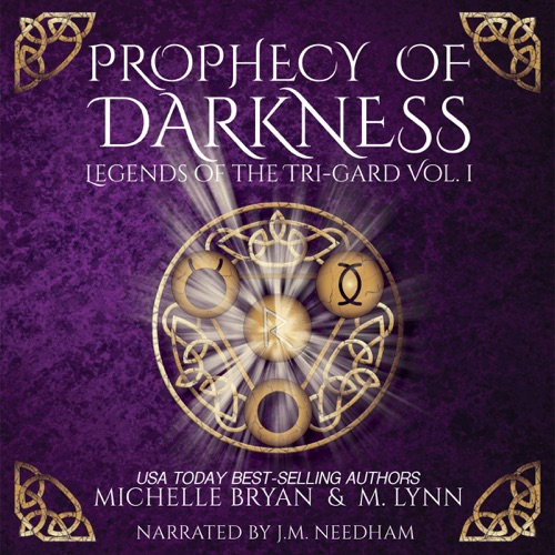 Prophecy of Darkness: Legends of the Tri-Gard, Book 1 (Unabridged) cover
