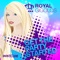 Get the Party Started - Royal Gigolos lyrics