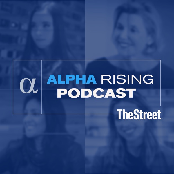 TheStreet: PODCASTS: #AlphaRising cover