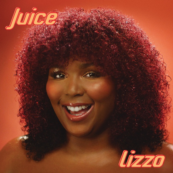 Juice - Single - Lizzo