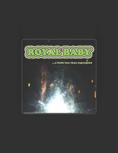 Listen to Royal Baby, watch music videos, read bio, see tour dates & more!