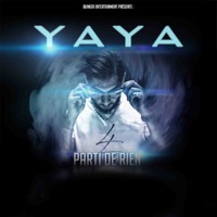 Parti de rien - Ya-Ya