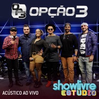 Opção 3 - Fragilidade (Acústico) [Ao Vivo]