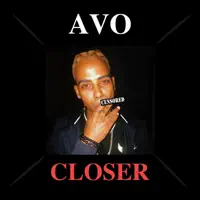 Closer — AVO