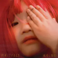 MEiNE - Single - Ha:tfelt MEiNE - Single - Ha:tfelt
