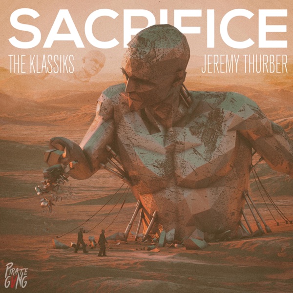 Sacrifice (feat. Jeremy Thurber)