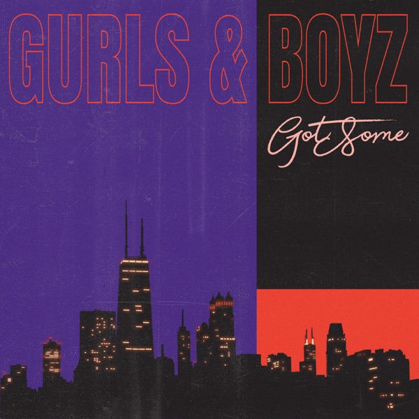 Gurls & Boyz - Single