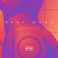Baby Mama - Single - Monsieur Nov