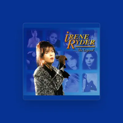 Listen to Irene Ryder, watch music videos, read bio, see tour dates & more!