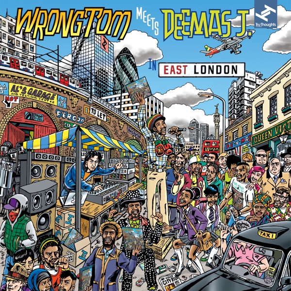 In East London (Wrongtom Meets Deemas J.)