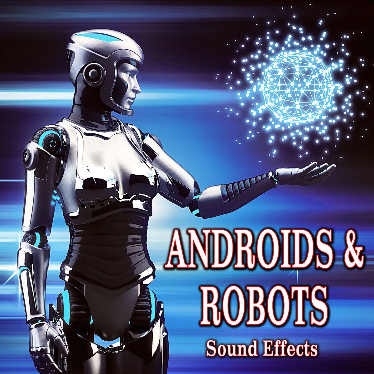 Androids and Robots Sound Effects by Sound Ideas on Apple Music