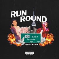 Run Round (feat. Twy) - Single - Saed