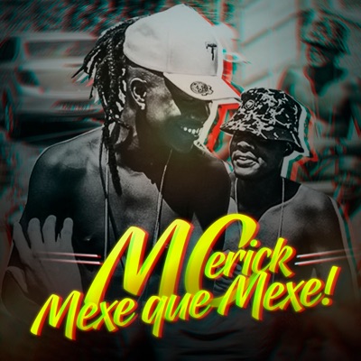 Mexe Que Mexe! - Single