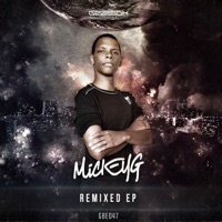 Remixed - EP - MickeyG