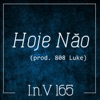 Hoje Não! - Single