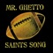Saints Song - Mr. Ghetto lyrics