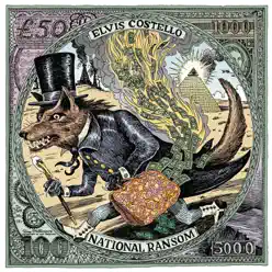 National Ransom (Installment Paid In Full) - EP - Elvis Costello