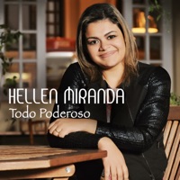 Hellen Miranda - Todo Poderoso