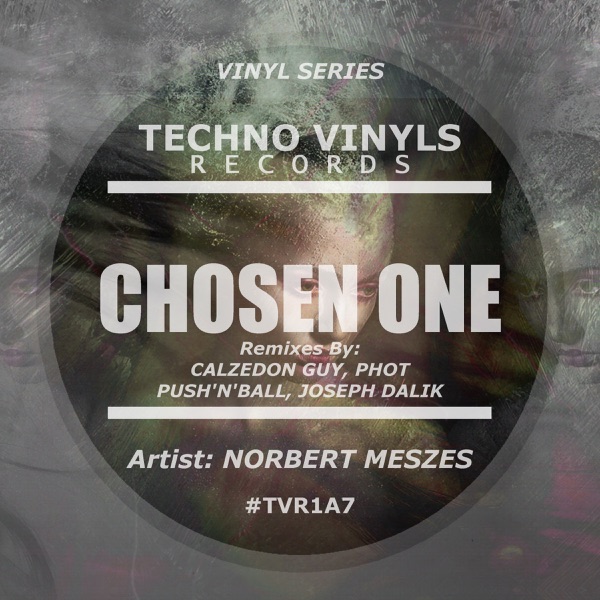 Chosen One (Remixes) - EP