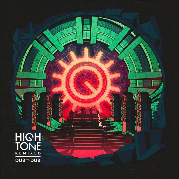Dub to Dub (High Tone Remixed Dub to Dub)