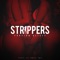 Strippers - Foreign Glizzy lyrics