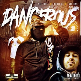 Dangerous (feat. Proflix & Success Fode) See Fode