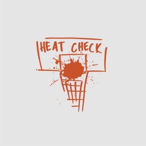 Heat Check (feat. Joey Alana) - Single