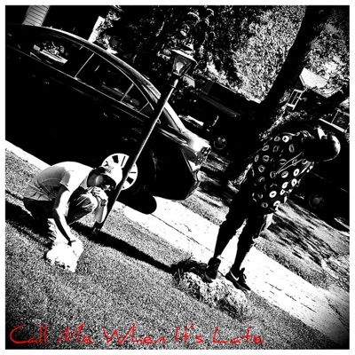 Call Me When It's Late - Single