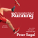 Peter Sagal - The Incomplete Book of Running (Unabridged)