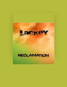 聆聽 Lackey、觀看音樂影片、閱讀小傳、查看巡演日期等！