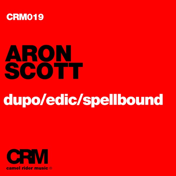 Dupo / Edic / Spellbound - Single