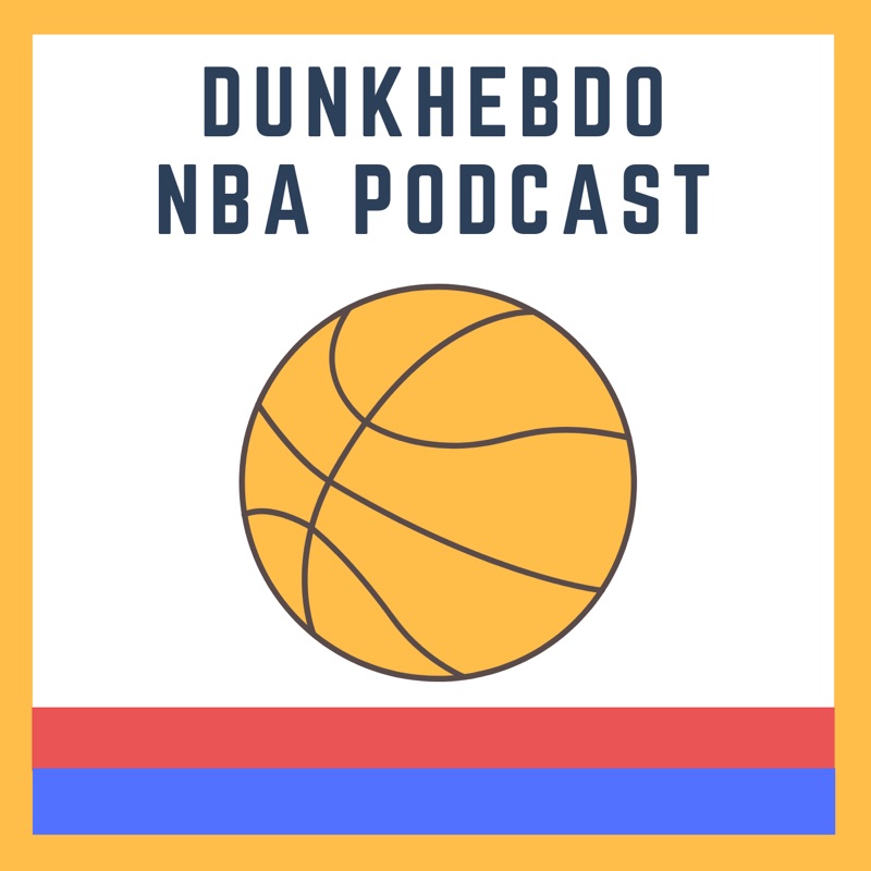 Dunkhebdo NBA Podcast