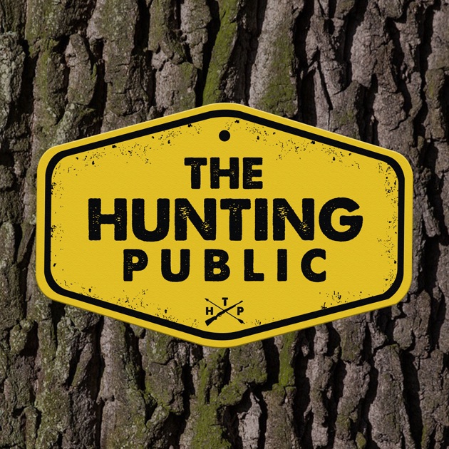 The Hunting Public By The Hunting Public On Apple Podcasts